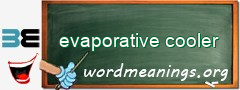 WordMeaning blackboard for evaporative cooler